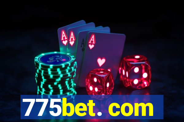 775bet. com